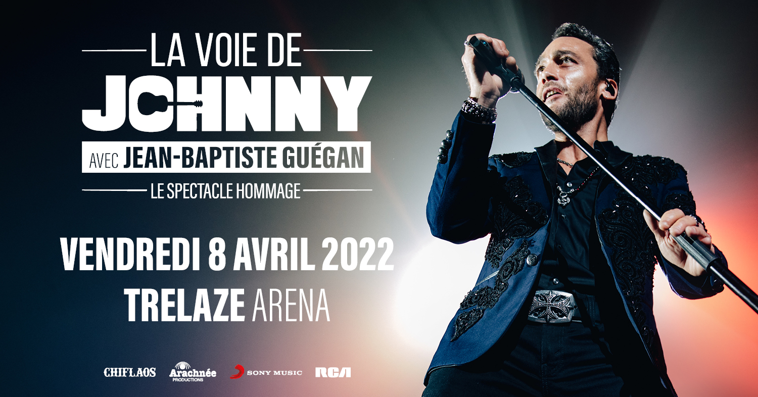 Image de l'évènement LA VOIE DE JOHNNY – JEAN-BAPTISTE GUEGAN A L’ARENA LOIRE TRELAZE