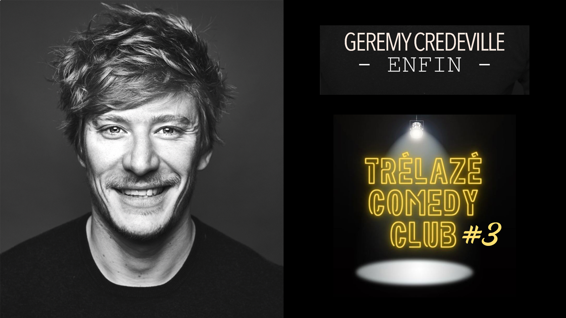 Image de l'évènement Trélazé Comedy Club #3