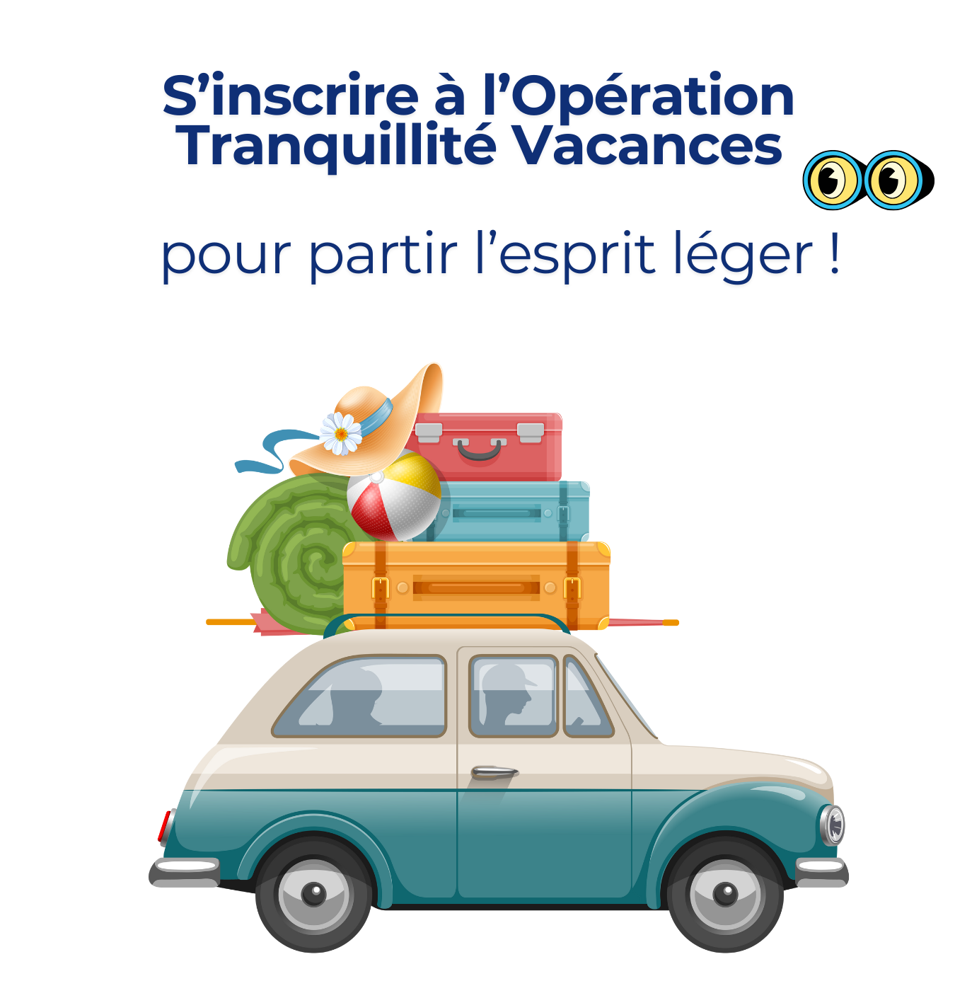 Image de l'article Opération Tranquillité Vacances !